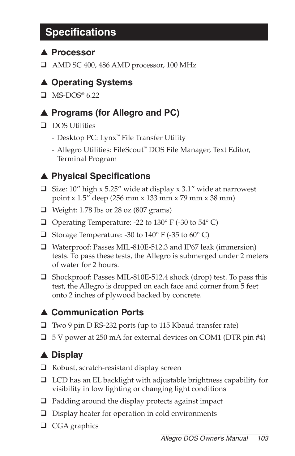 Specifications, Processor, Operating systems | Programs (for allegro and pc), Physical specifi cations, Communication ports, Display, Speciﬁ cations, Specifi cations | Juniper Systems Allegro DOS Manual User Manual | Page 103 / 166