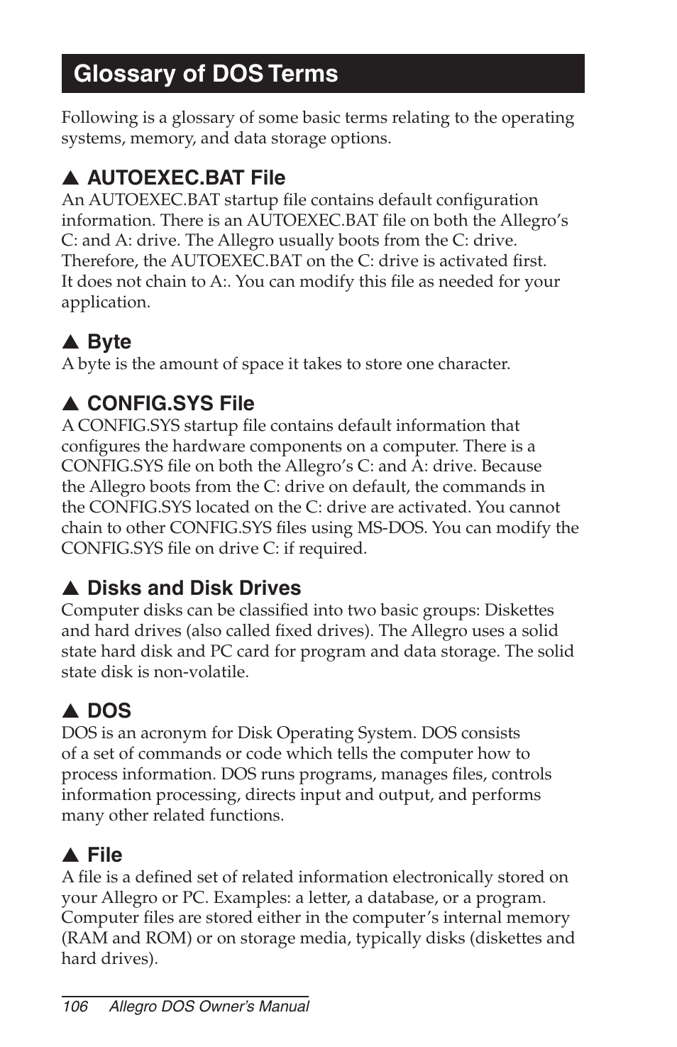 Glossary of dos terms, Autoexec.bat file, Byte | Config.sys file, Disks and disk drives, File | Juniper Systems Allegro DOS Manual User Manual | Page 106 / 166