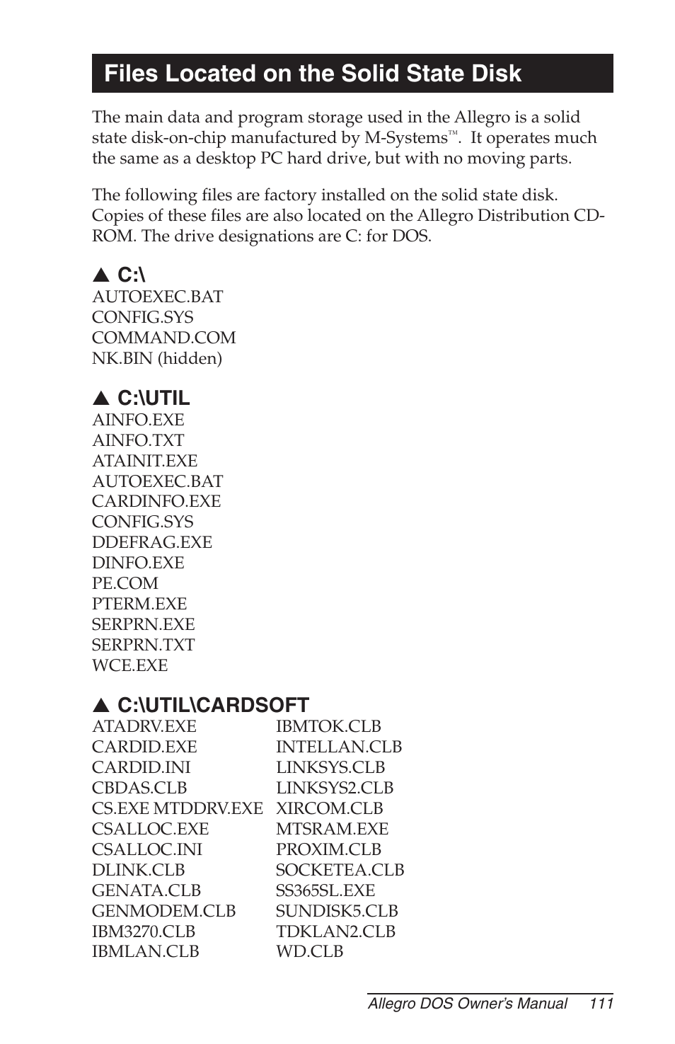 Files located on the solid state disk, C:\util, C:\util\cardsoft | Juniper Systems Allegro DOS Manual User Manual | Page 111 / 166