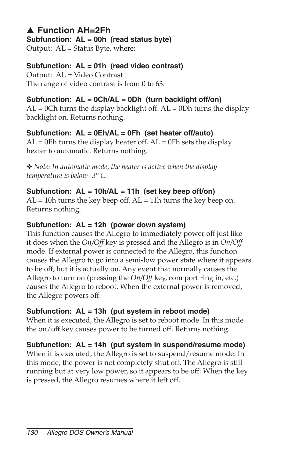 Function ah=2fh, Subfunction: al = 00h (read status byte), Subfunction: al = 01h (read video contrast) | Subfunction: al = 12h (power down system), Subfunction: al = 13h (put system in reboot mode) | Juniper Systems Allegro DOS Manual User Manual | Page 130 / 166