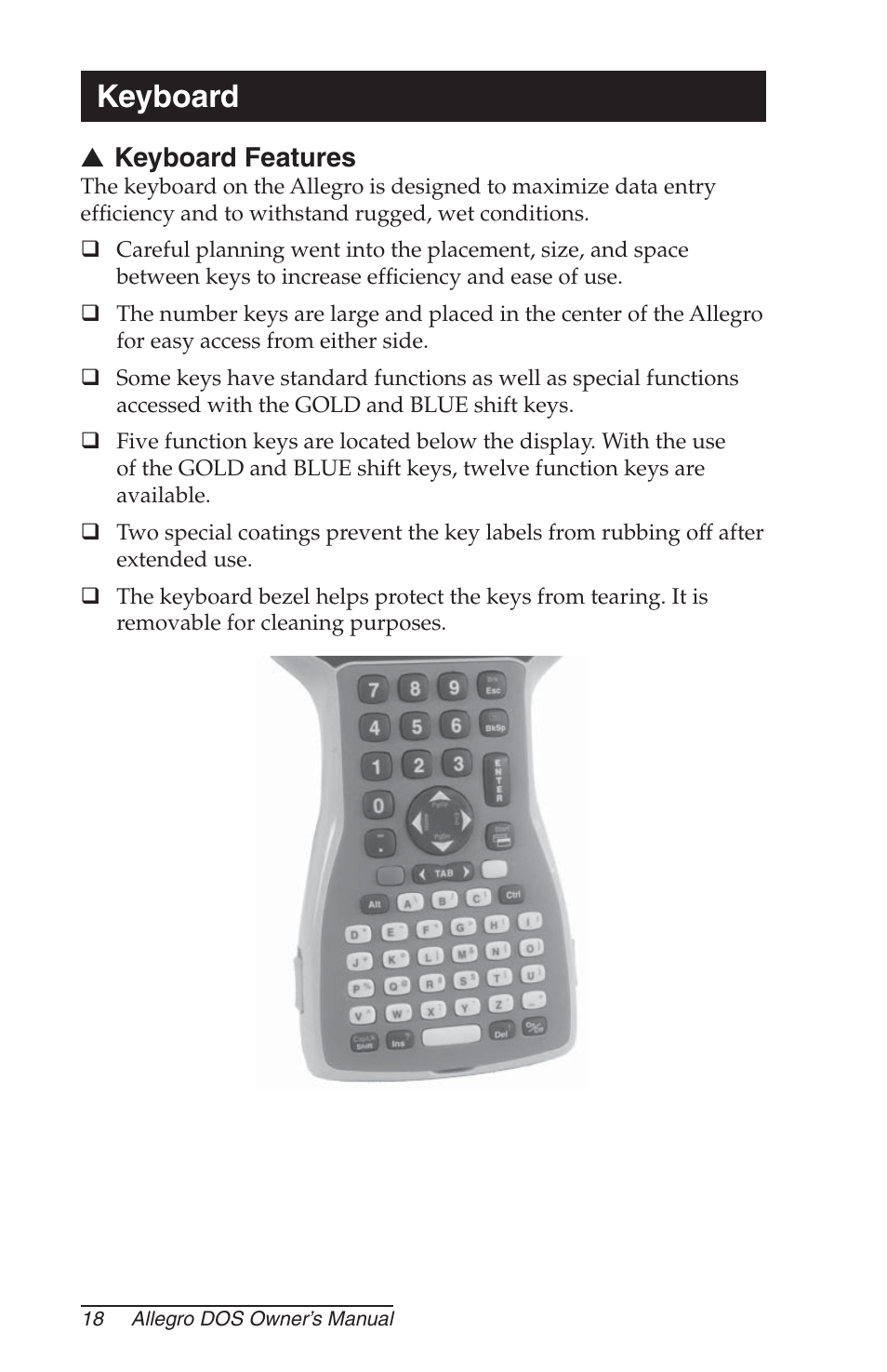 Keyboard, Keyboard features | Juniper Systems Allegro DOS Manual User Manual | Page 18 / 166