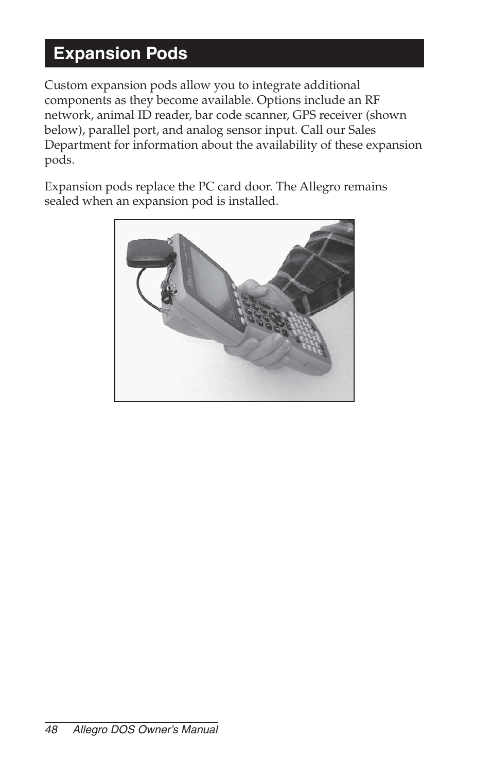 Expansion pods | Juniper Systems Allegro DOS Manual User Manual | Page 48 / 166