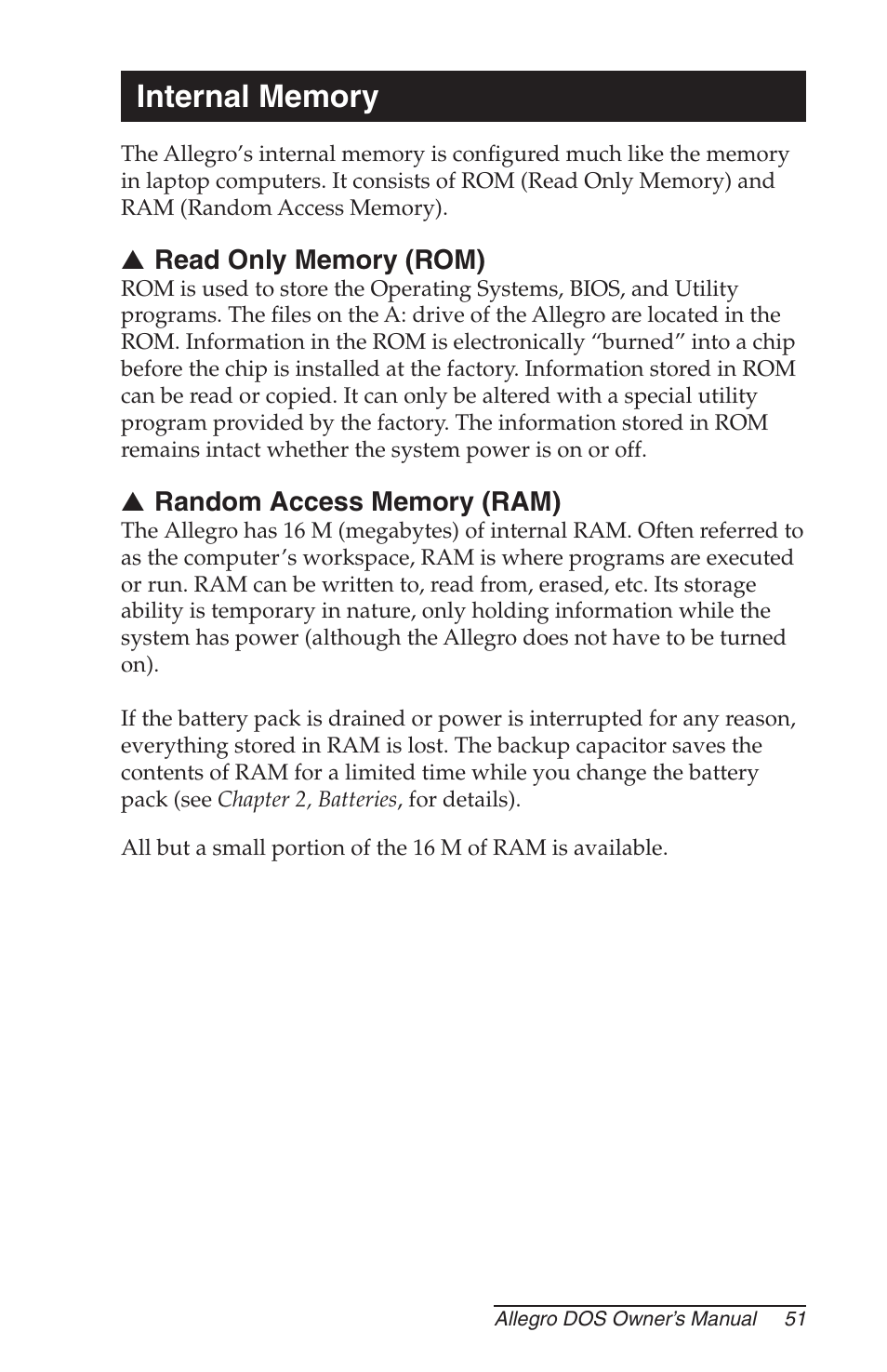 Internal memory, Read only memory (rom), Random access memory (ram) | Juniper Systems Allegro DOS Manual User Manual | Page 51 / 166