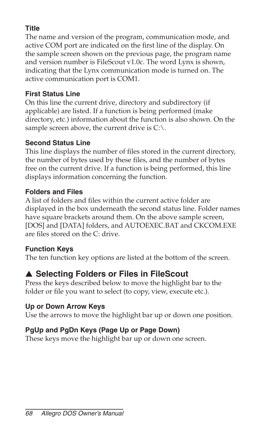 Title, First status line, Second status line | Folders and files, Function keys, Selecting folders or files in filescout, Up or down arrow keys | Juniper Systems Allegro DOS Manual User Manual | Page 68 / 166