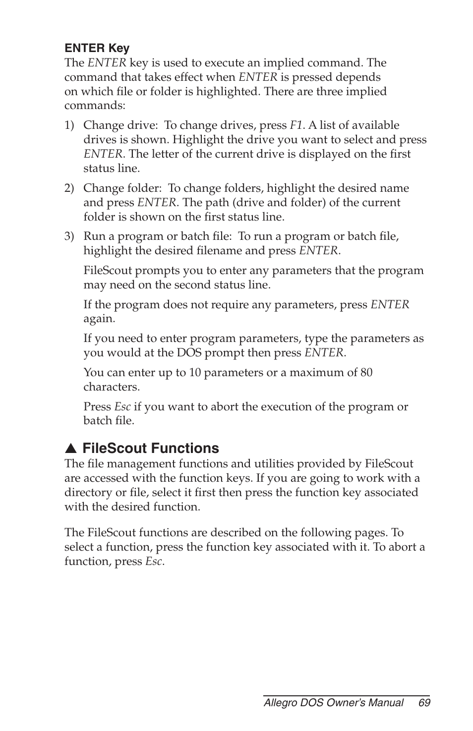 Enter key, Filescout functions | Juniper Systems Allegro DOS Manual User Manual | Page 69 / 166