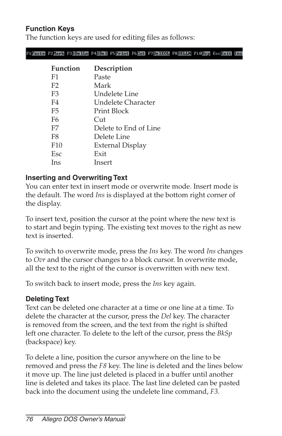 Function keys, Inserting and overwriting text, Deleting text | Juniper Systems Allegro DOS Manual User Manual | Page 76 / 166