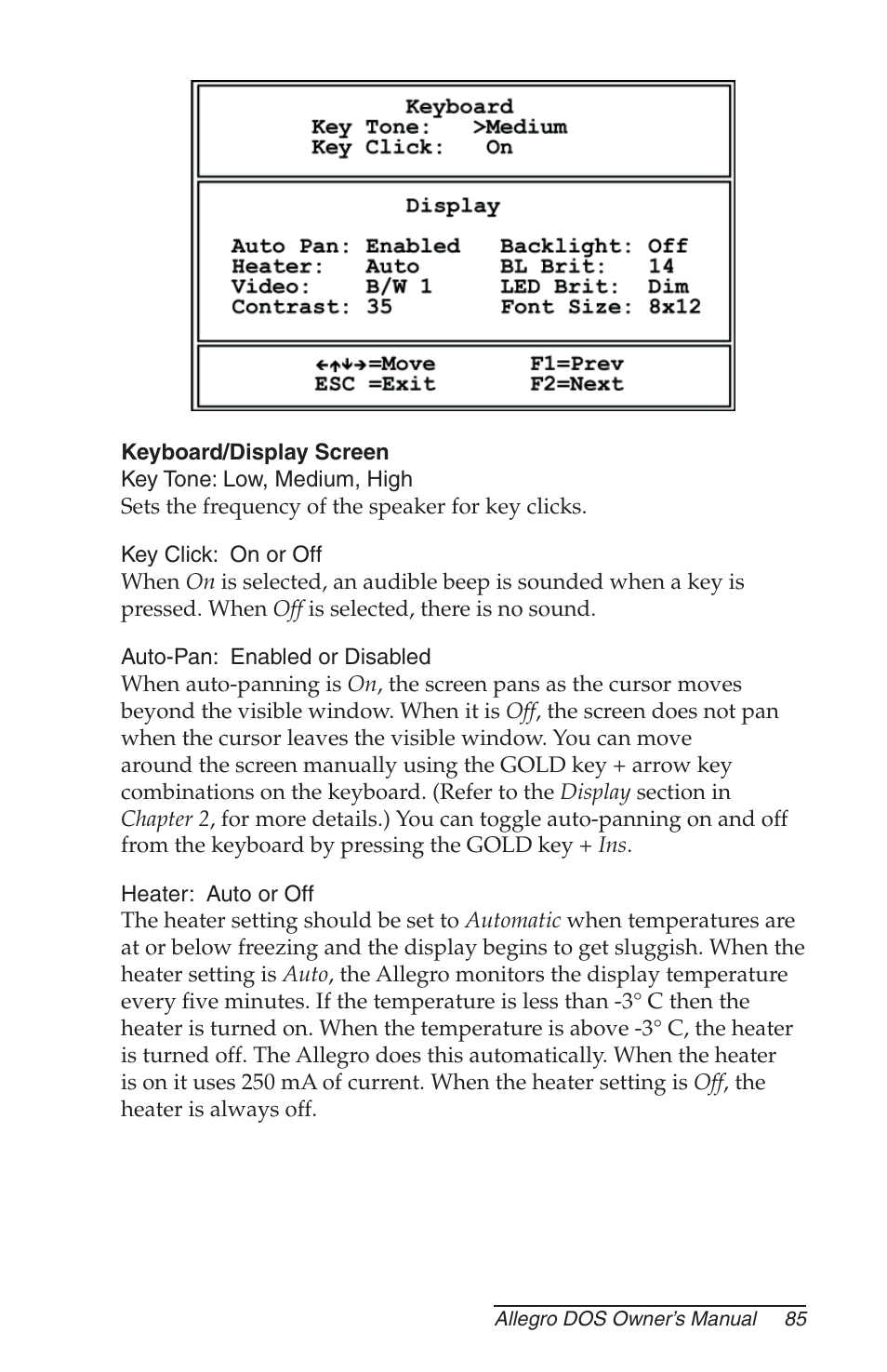 Keyboard/display screen, Key tone: low, medium, high, Key click: on or off | Auto- pan: enabled or disabled, Heater: auto or off | Juniper Systems Allegro DOS Manual User Manual | Page 85 / 166