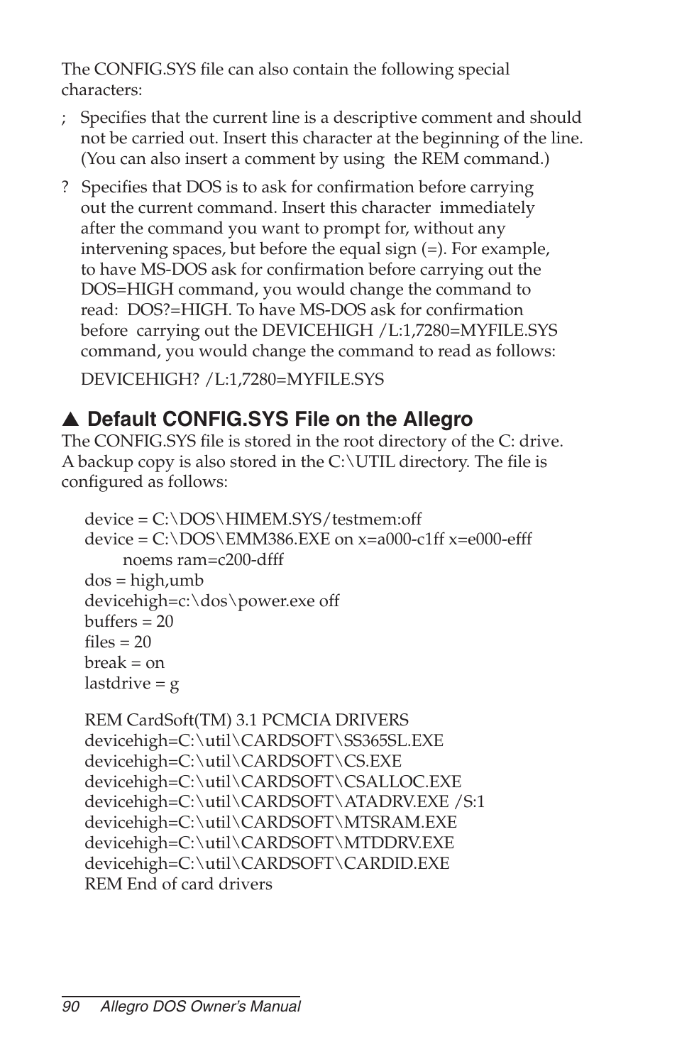 Default config.sys file on the allegro | Juniper Systems Allegro DOS Manual User Manual | Page 90 / 166