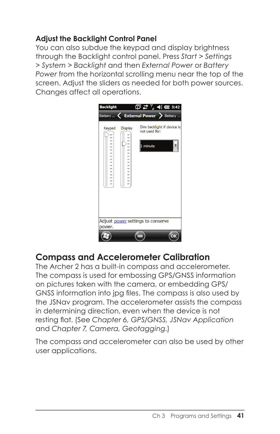 Compass and accelerometer calibration | Juniper Systems Archer 2 User Guide User Manual | Page 45 / 133