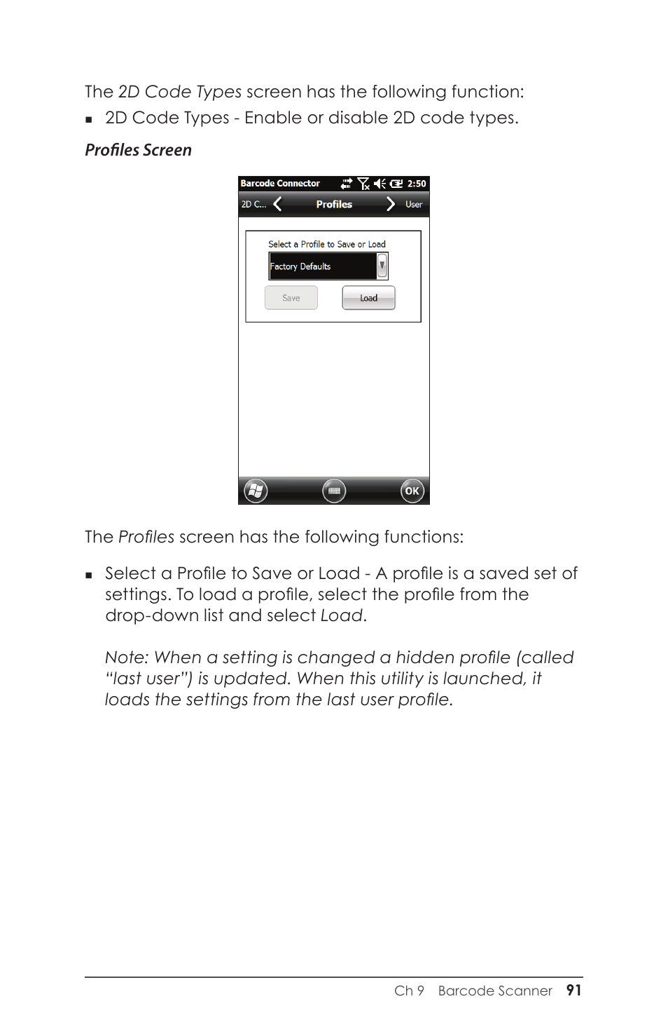 Profiles screen | Juniper Systems Archer 2 User Guide User Manual | Page 95 / 133