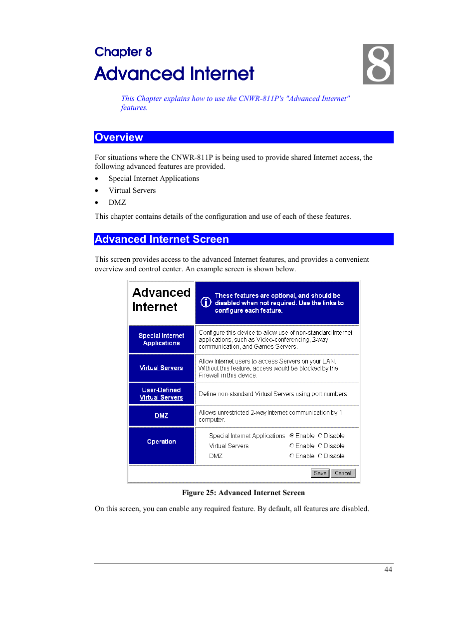 Chapter 8 advanced internet, Overview, Advanced internet screen | Overview advanced internet screen, Advanced inte | CNET CNWR-811P User Manual | Page 47 / 68