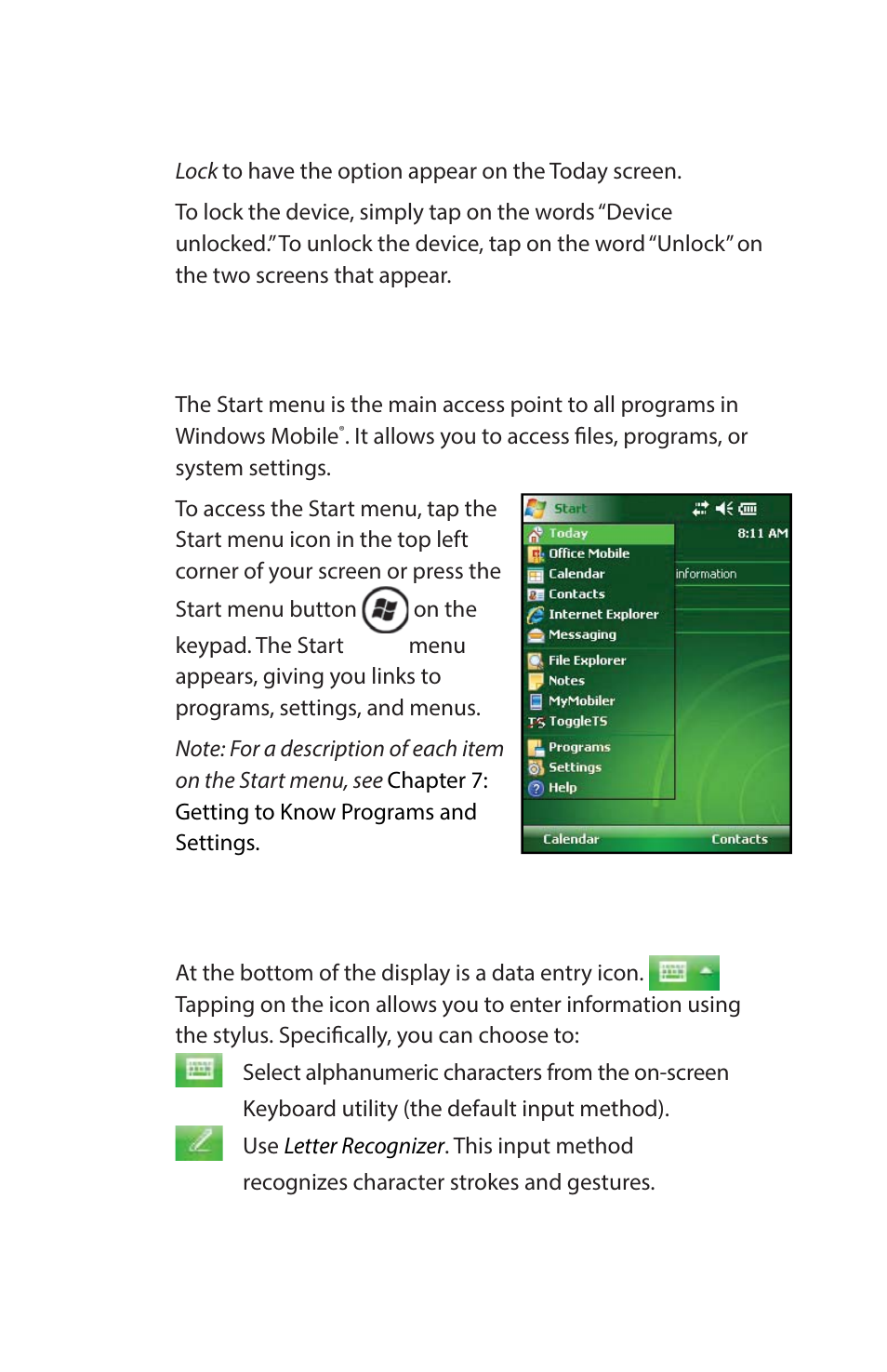 Using the start menu, Entering information | Juniper Systems Archer Reference Guide User Manual | Page 38 / 153