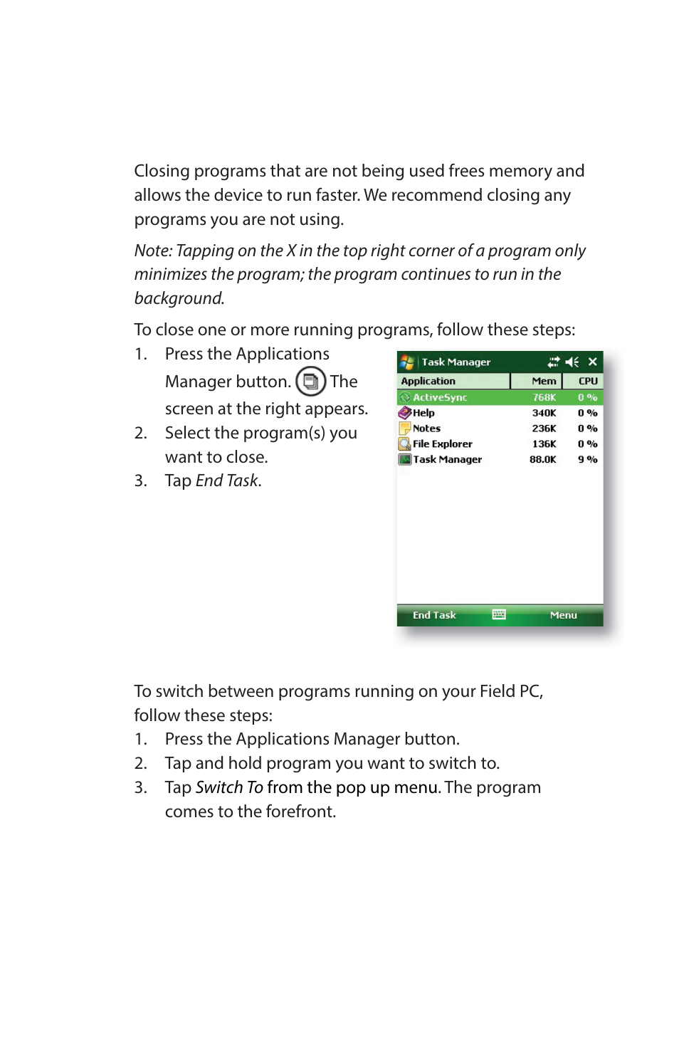 Closing running programs, Switching between running programs | Juniper Systems Archer Reference Guide User Manual | Page 48 / 153