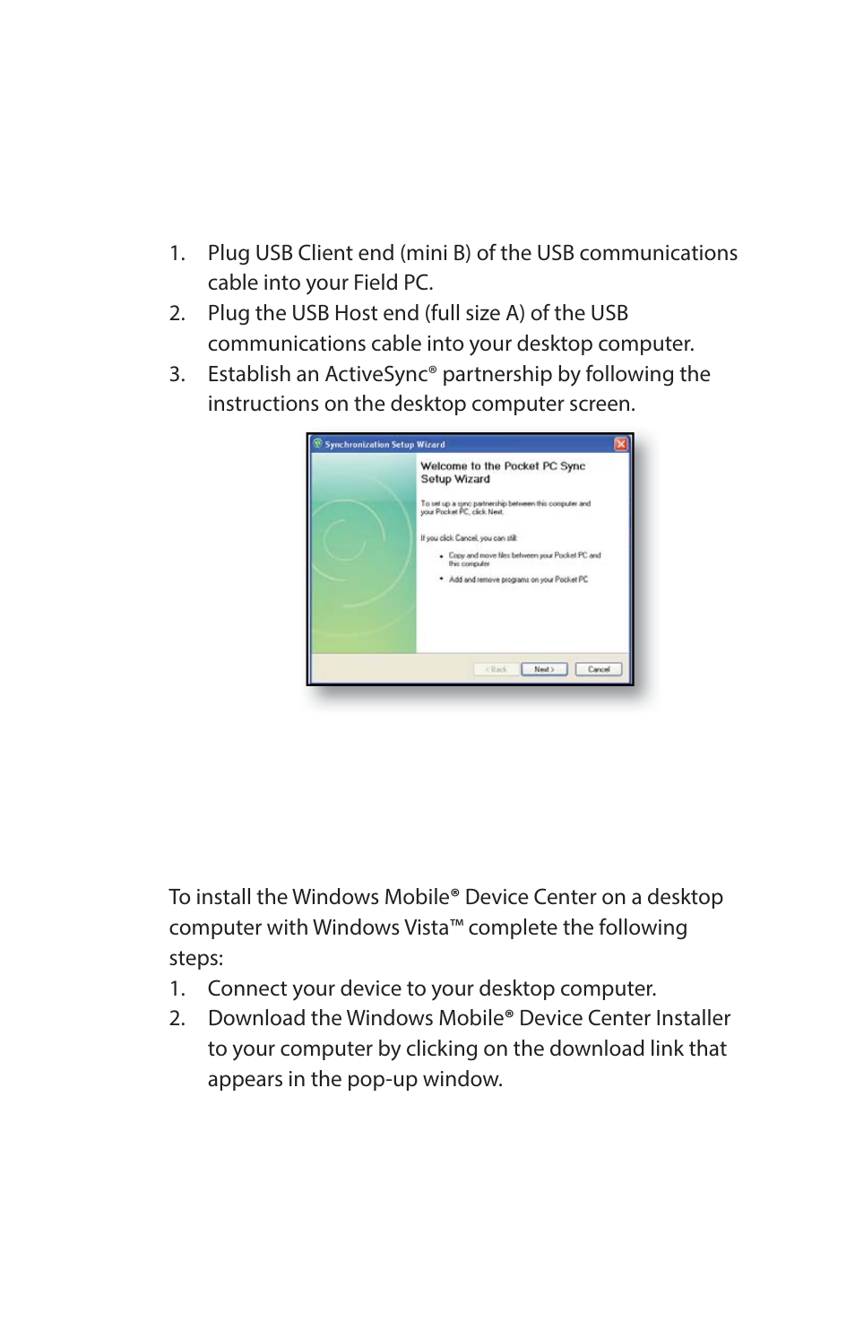 Creating an activesync, Connection, Install windows mobile | Juniper Systems Archer Reference Guide User Manual | Page 58 / 153