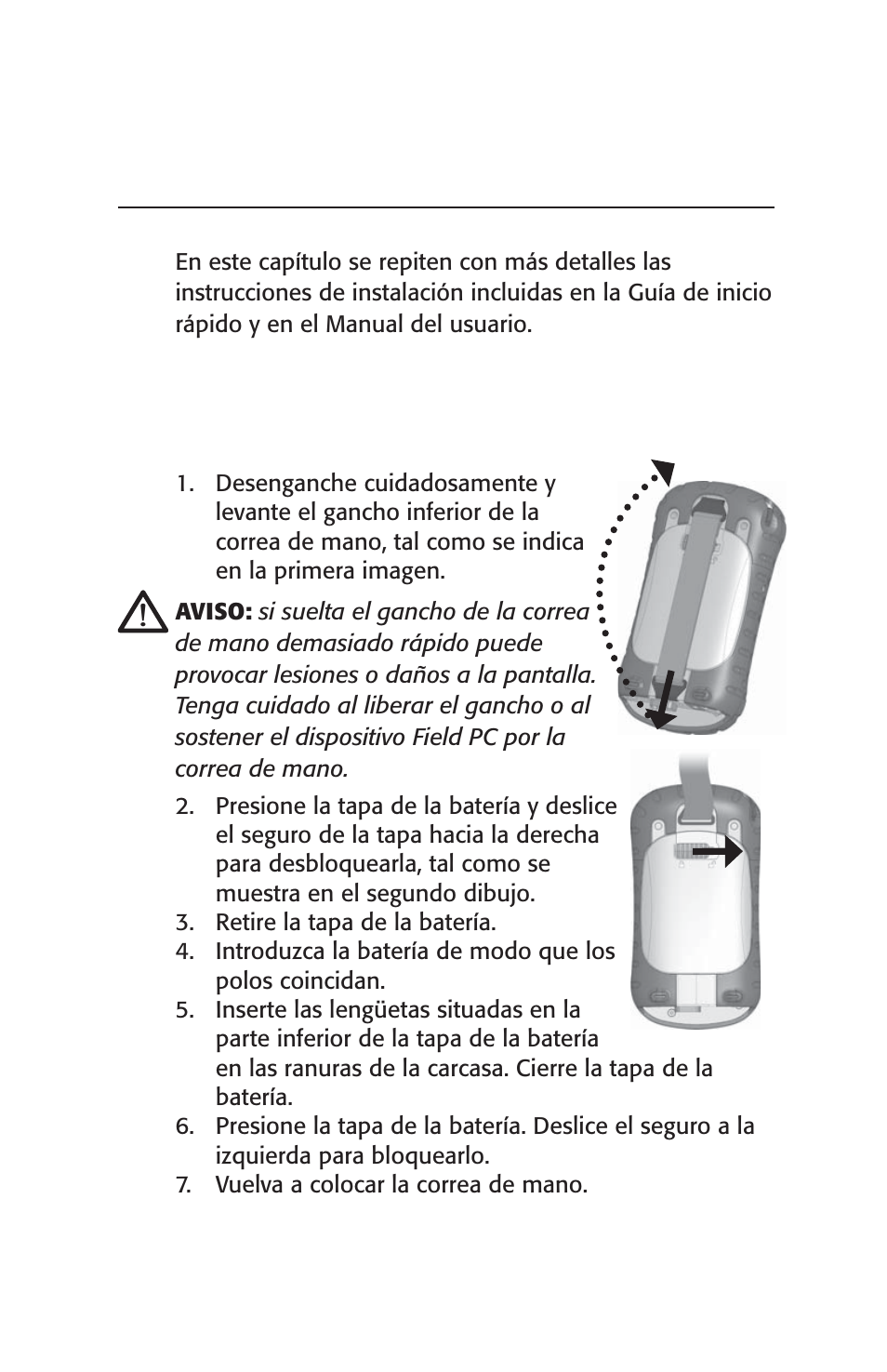 Pasos iniciales, Paso 1: instalación de la batería, Capítulo 2 | Juniper Systems Archer User Manual User Manual | Page 105 / 384