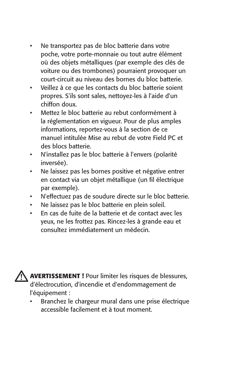 Avertissements concernant l'équipement | Juniper Systems Archer User Manual User Manual | Page 144 / 384