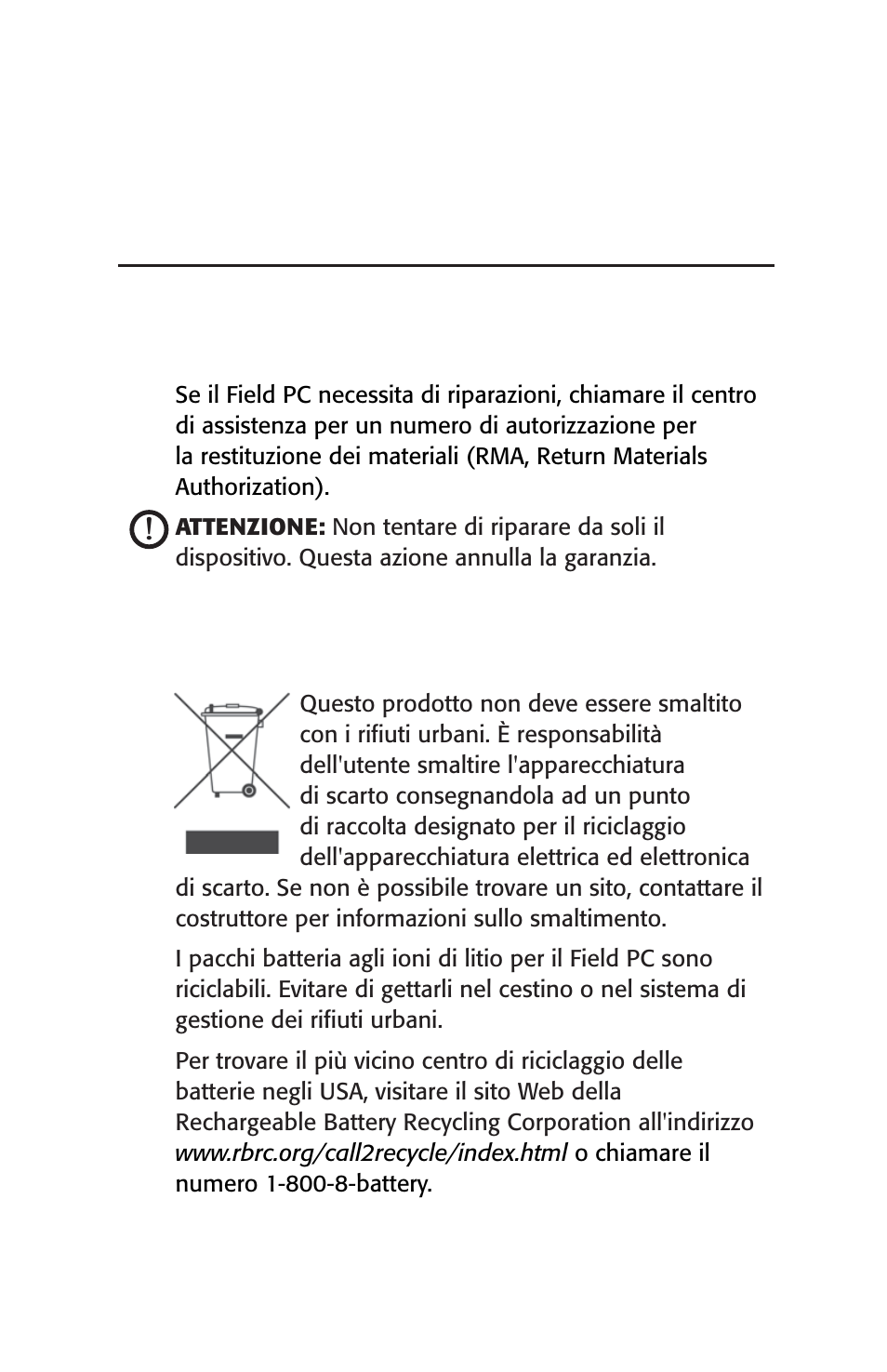 Riparazione e smaltimento, Riparazione del field pc, Smaltimento del field pc e del pacco batteria | Juniper Systems Archer User Manual User Manual | Page 179 / 384