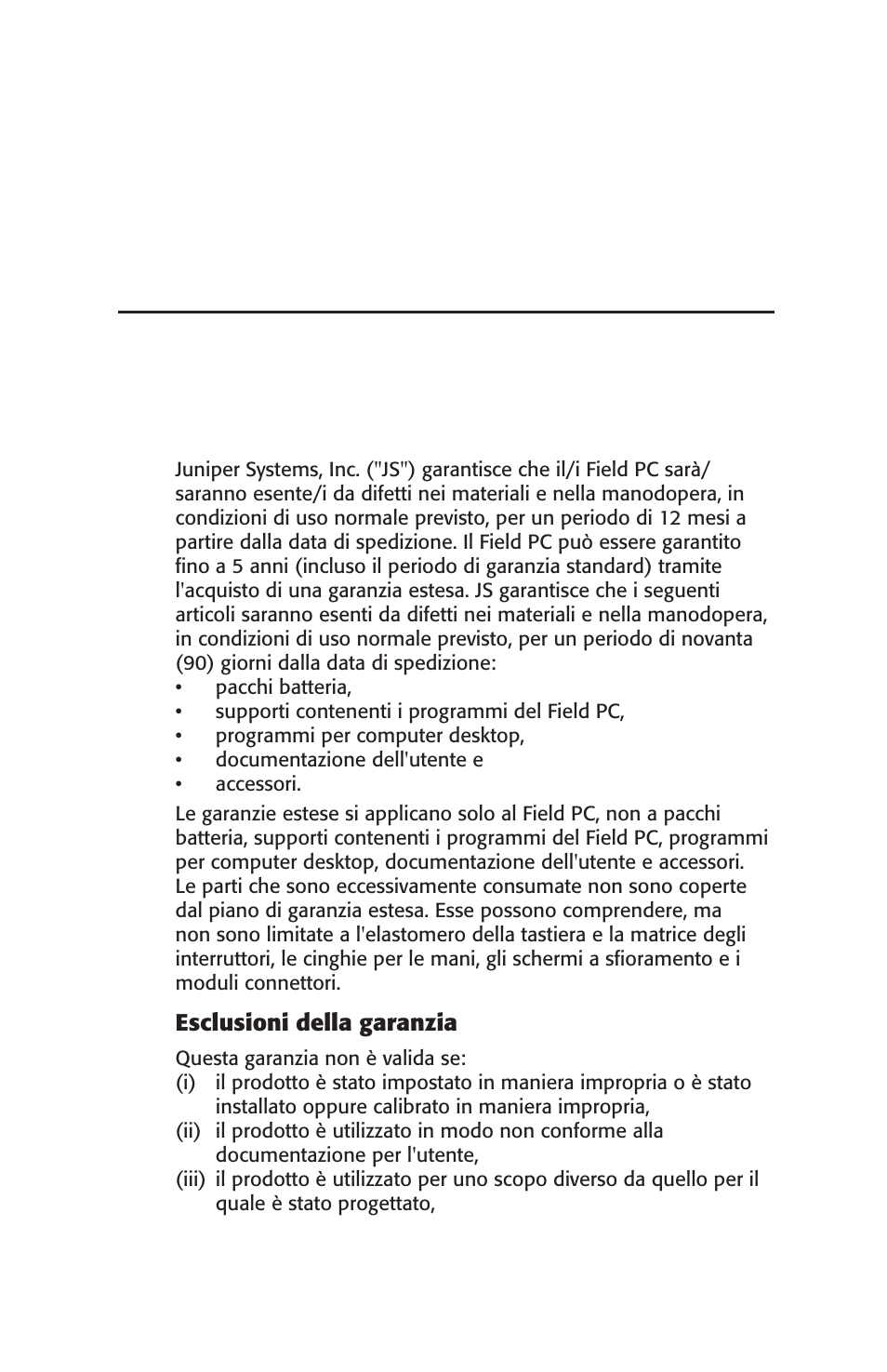 Termini e condizioni della garanzia standard, Garanzia limitata sul prodotto, Appendice c | Juniper Systems Archer User Manual User Manual | Page 189 / 384