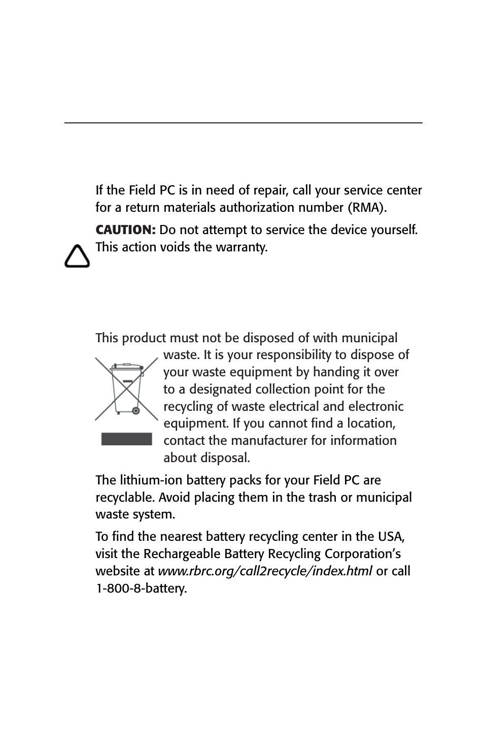 Repair and disposal, Repairing the field pc, Disposal of the field pc and battery pack | Juniper Systems Archer User Manual User Manual | Page 19 / 384