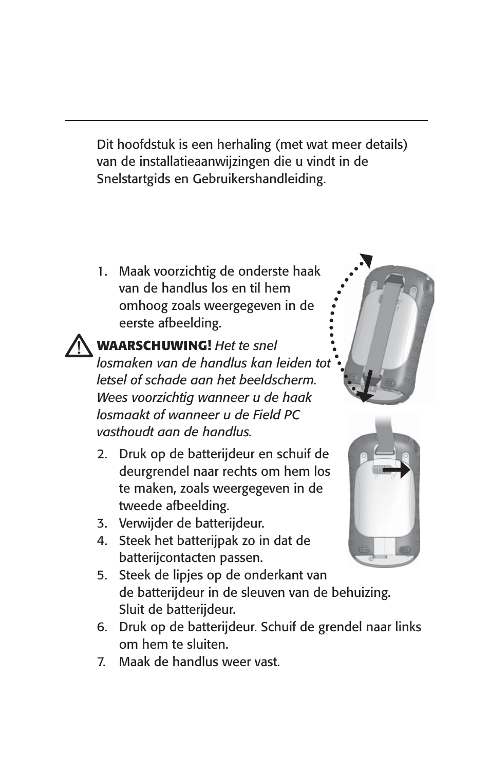 Aan de slag, Stap 1: installeer het batterijpak, Hoofdstuk 2 | Juniper Systems Archer User Manual User Manual | Page 201 / 384