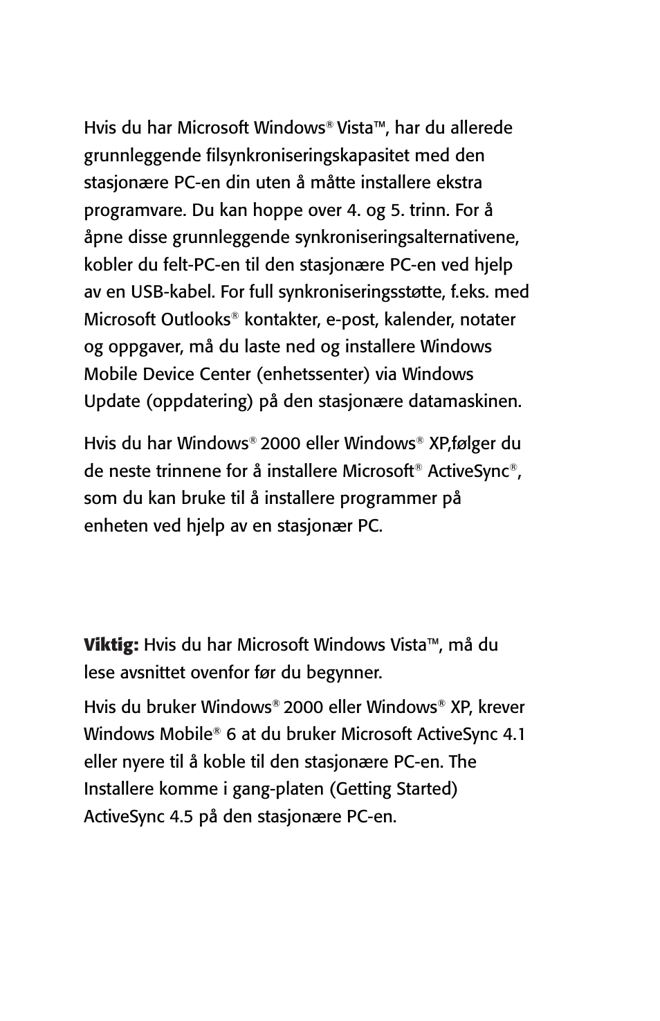 Trinn: koble til en stasjonær pc | Juniper Systems Archer User Manual User Manual | Page 236 / 384