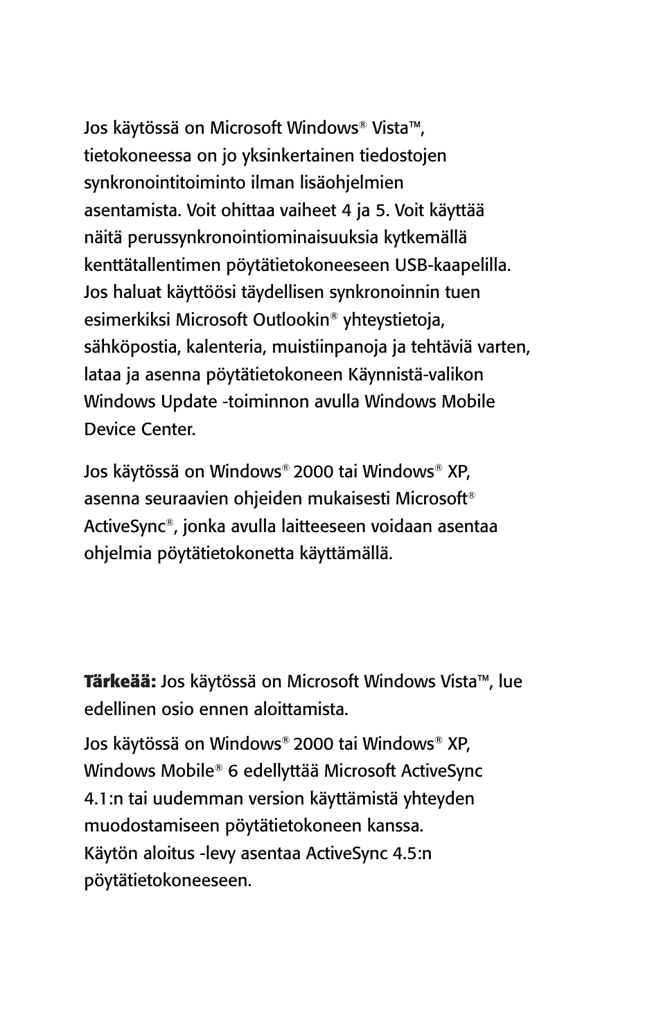 Vaihe 4: kytkeminen pöytätietokoneeseen | Juniper Systems Archer User Manual User Manual | Page 300 / 384