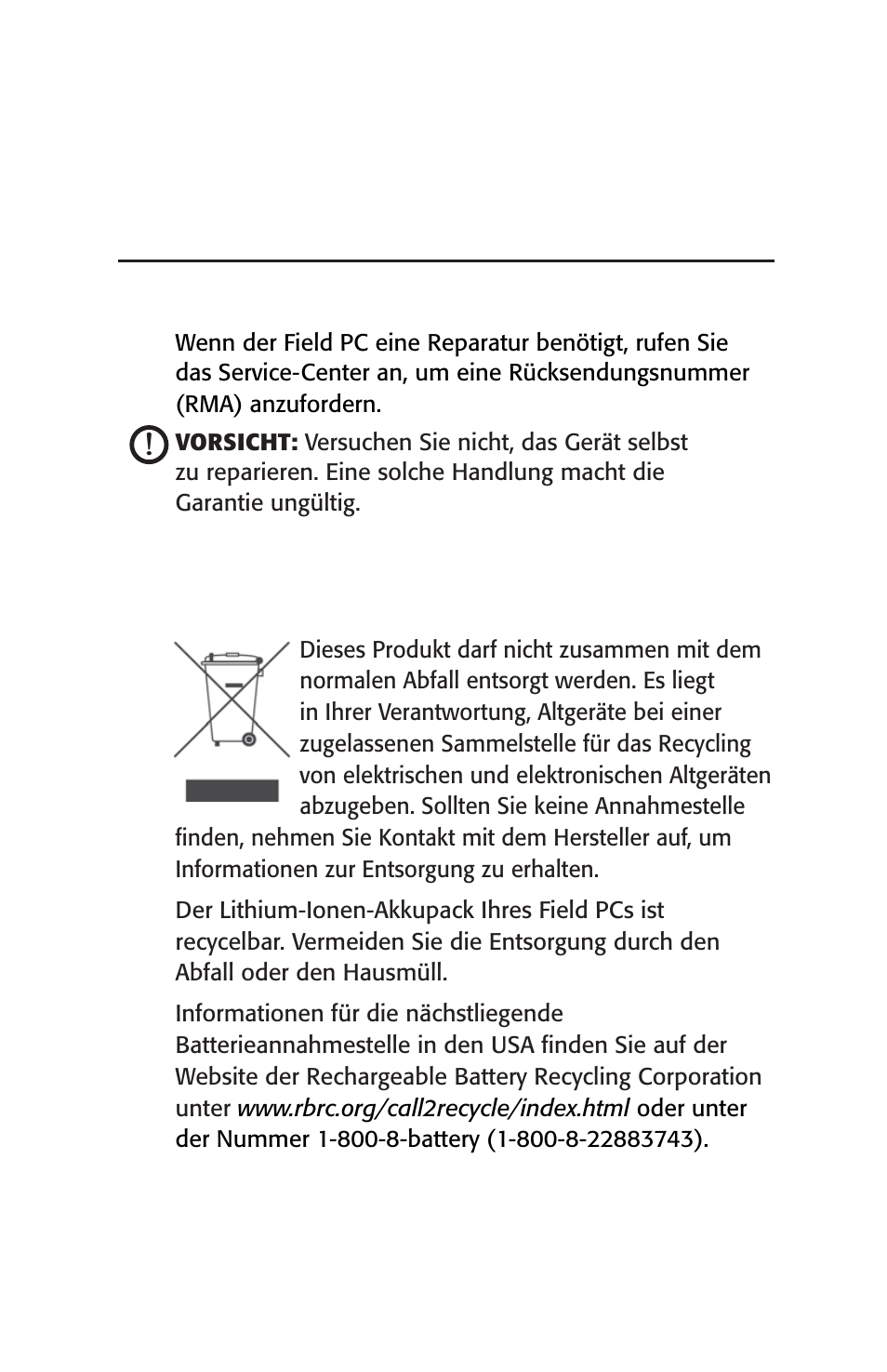 Reparatur und entsorgung, Reparieren des field pcs, Entsorgung des field pcs und des akkupacks | Juniper Systems Archer User Manual User Manual | Page 83 / 384