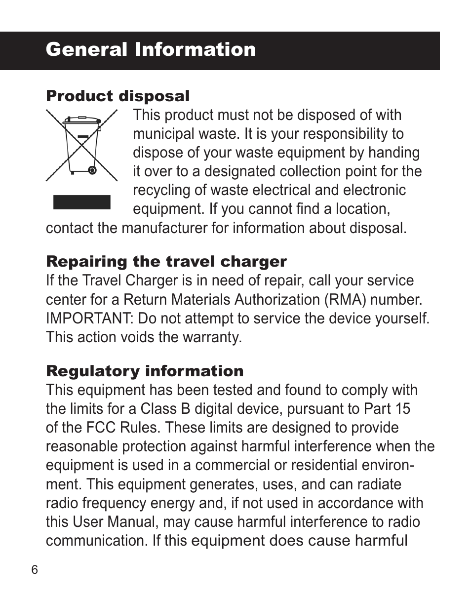 General information | Juniper Systems Travel Charger for the Ultra-Rugged Field PC User Manual | Page 6 / 8