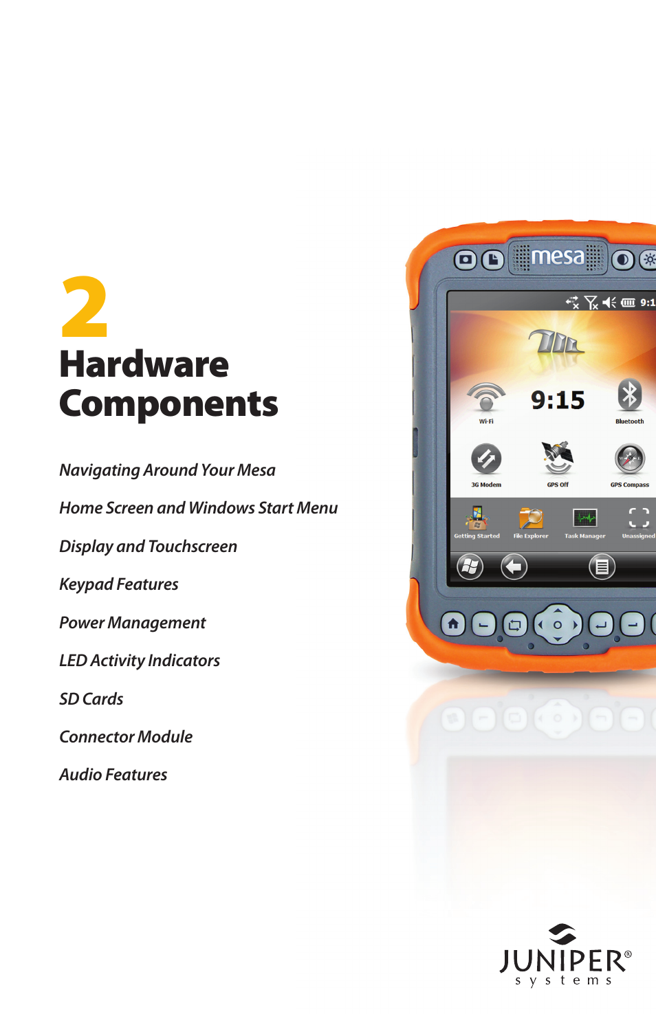 Hardware components | Juniper Systems Mesa User Guide User Manual | Page 15 / 112