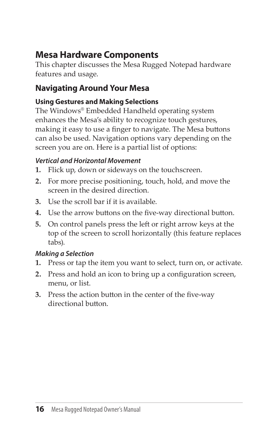 Navigating around your mesa, Mesa hardware components | Juniper Systems Mesa User Guide User Manual | Page 16 / 112
