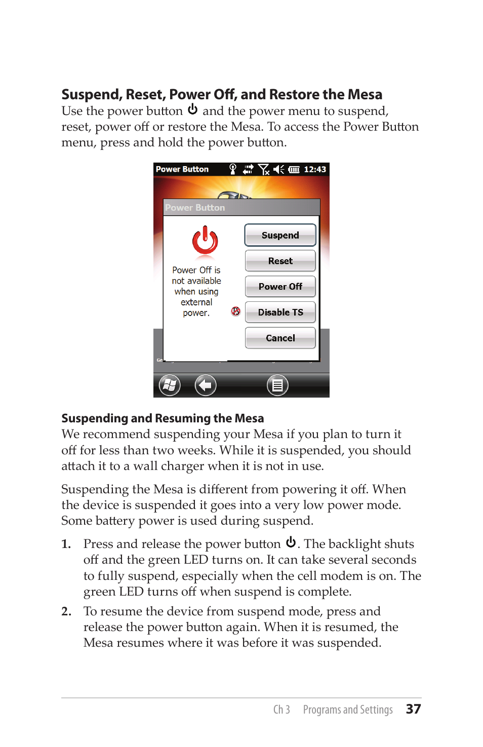 Suspend, reset, power off, and restore the mesa | Juniper Systems Mesa User Guide User Manual | Page 37 / 112