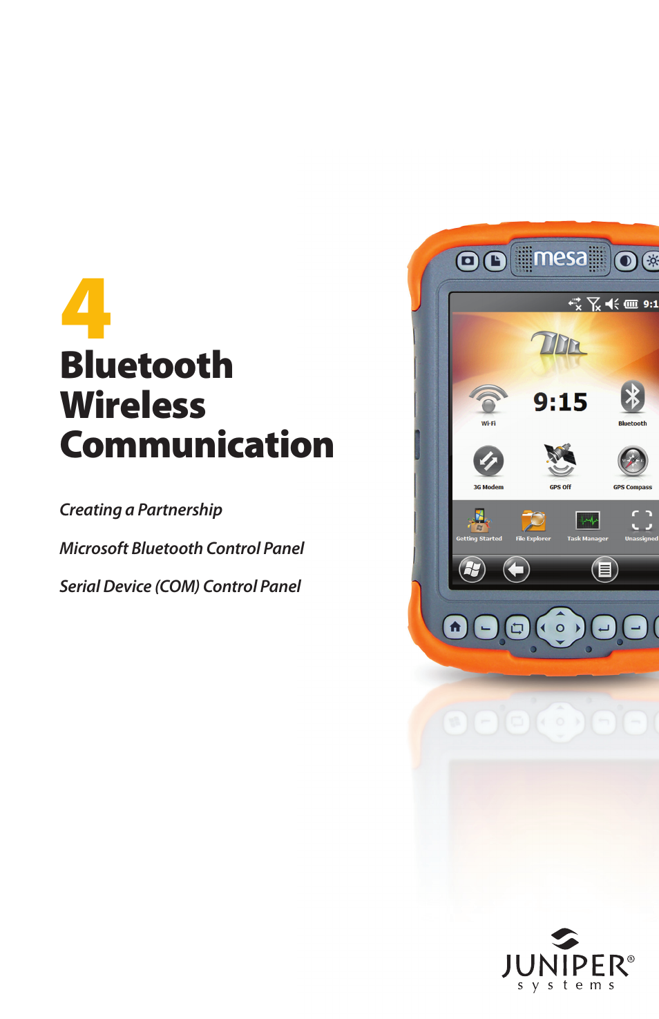 Bluetooth wireless communication | Juniper Systems Mesa User Guide User Manual | Page 43 / 112