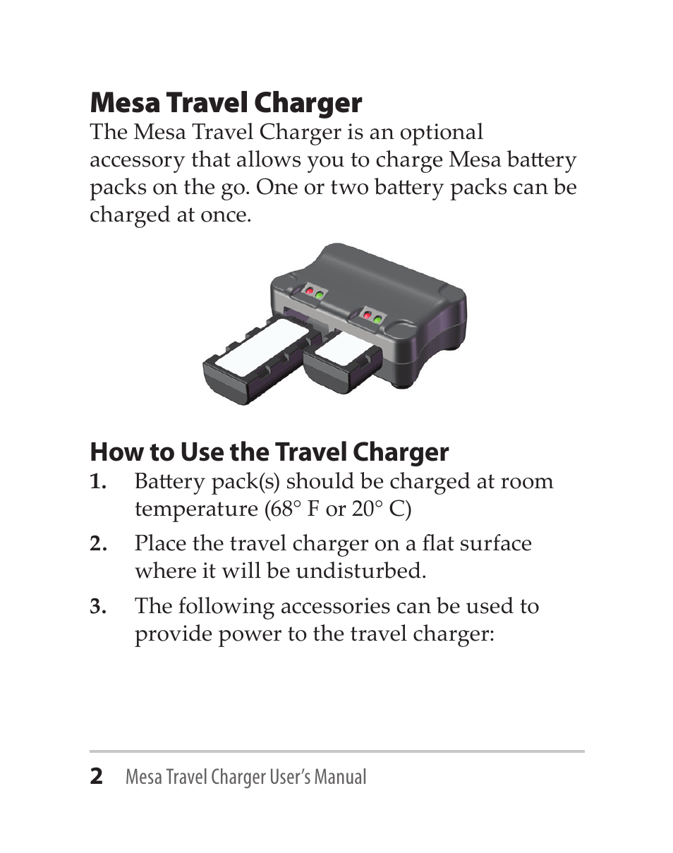 Mesa travel charger, How to use the travel charger | Juniper Systems Mesa Travel Charger User Manual | Page 2 / 12