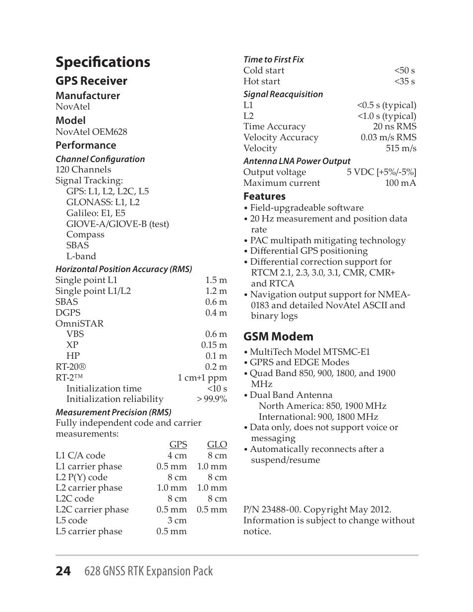 Specifications, Gps receiver, Gsm modem | Juniper Systems GNSS-RTK-628 User Manual | Page 24 / 24