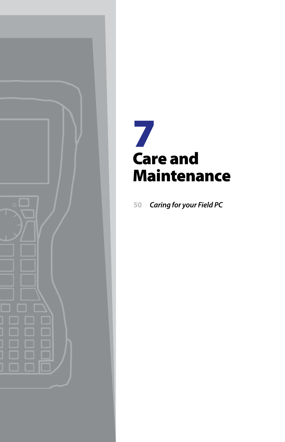 Care and maintenance | Juniper Systems TK6000 User Guide User Manual | Page 49 / 70