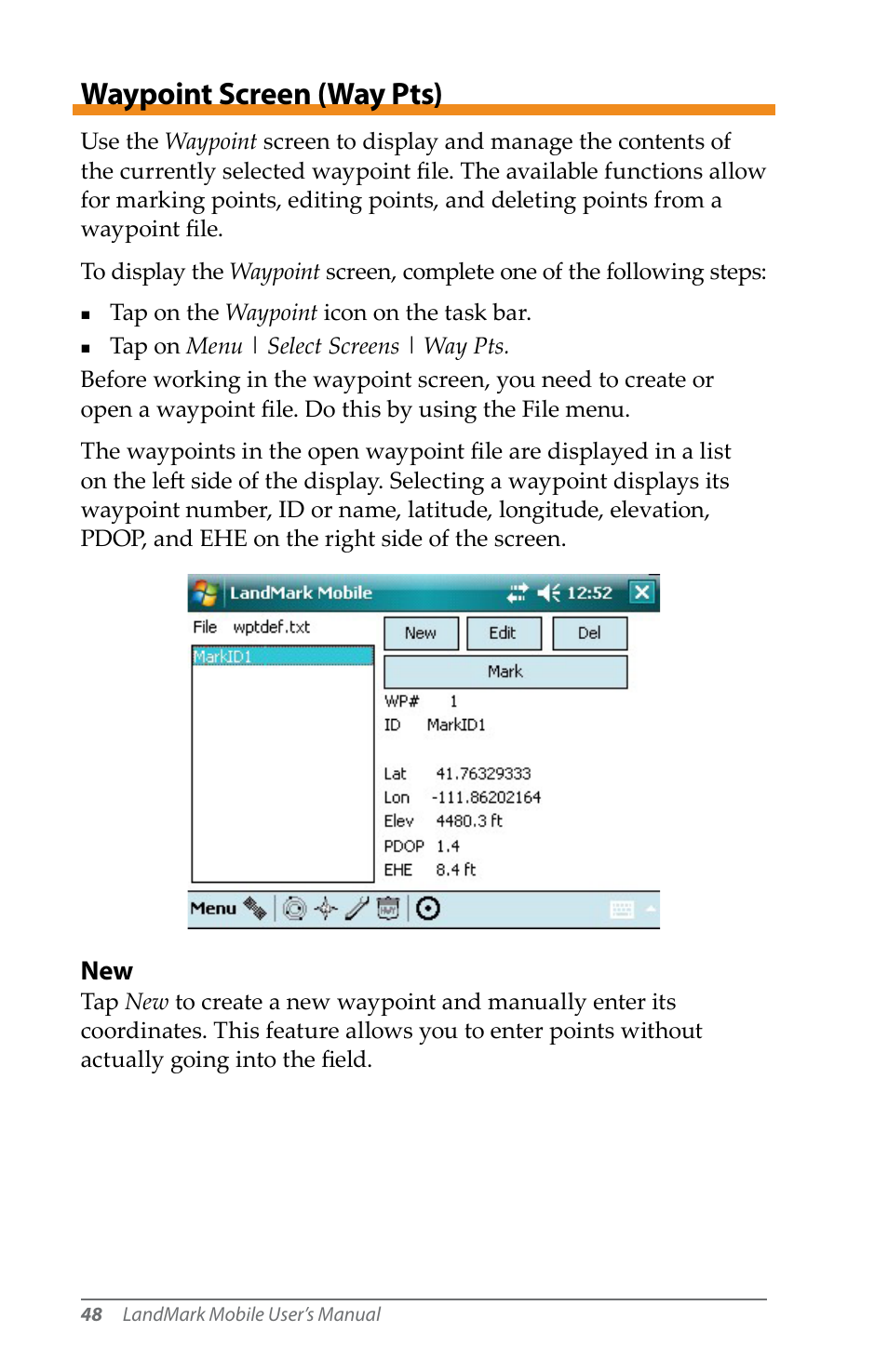 Waypoint screen (way pts), Waypoint screen | Juniper Systems LandMark Mobile User Manual | Page 48 / 82