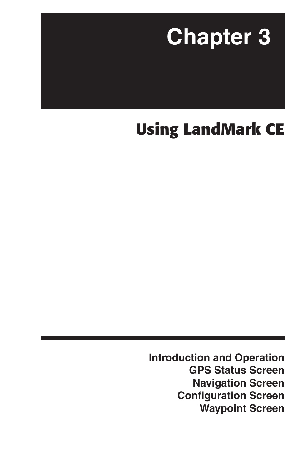 Chapter 3, Using landmark ce | Juniper Systems LandMark CE User Manual | Page 19 / 84