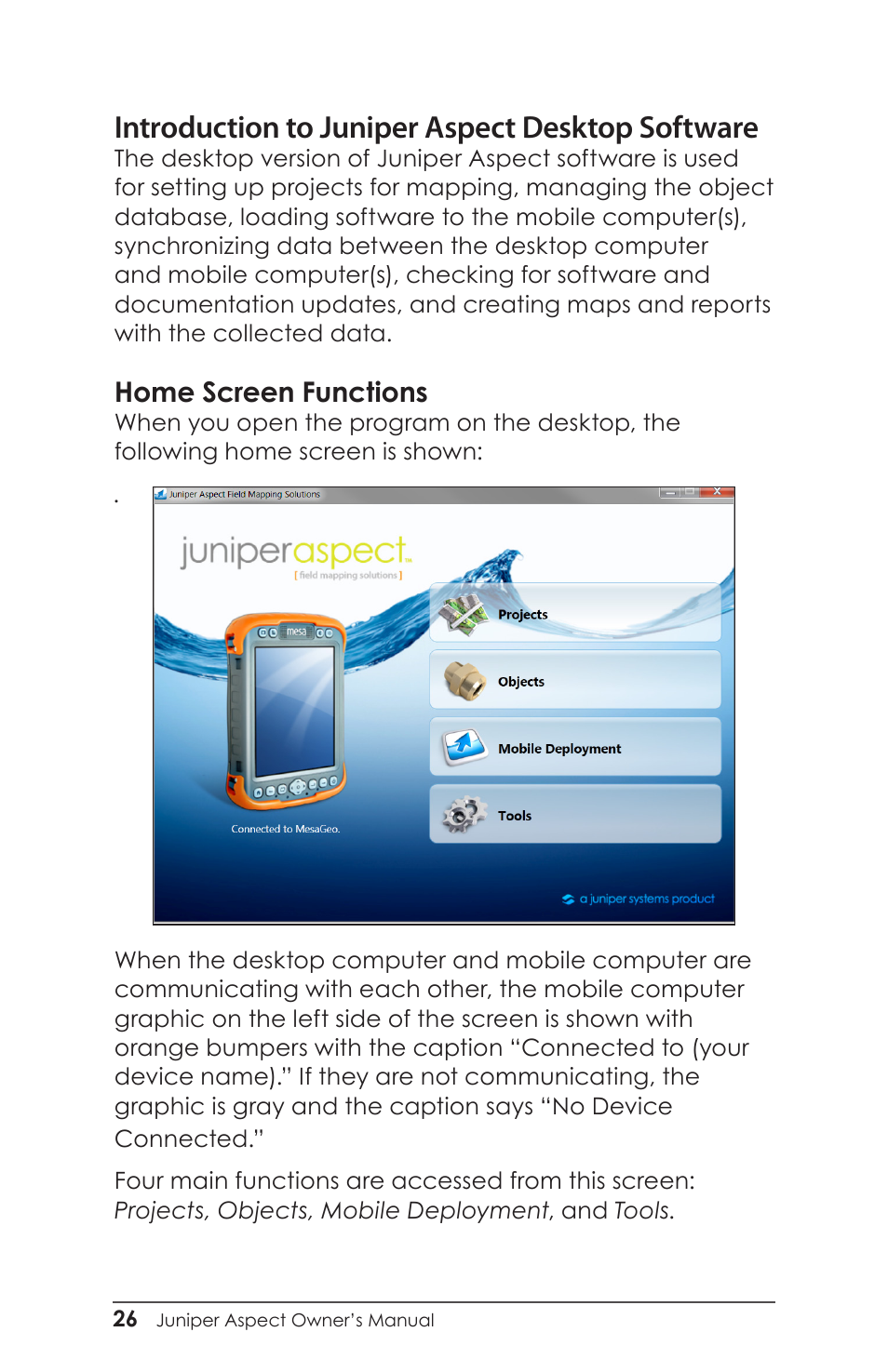 Home screen functions, Introduction to juniper aspect desktop software | Juniper Systems Juniper Aspect User Manual | Page 30 / 135