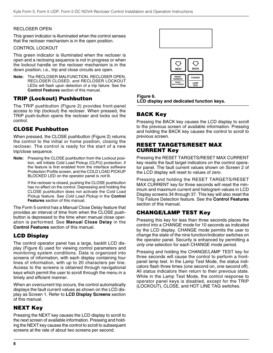 Trip (lockout) pushbutton, Close pushbutton, Lcd display | Next key, Back key, Reset targets/reset max current key, Change/lamp test key | Cooper Lighting S280-79-10 User Manual | Page 8 / 56