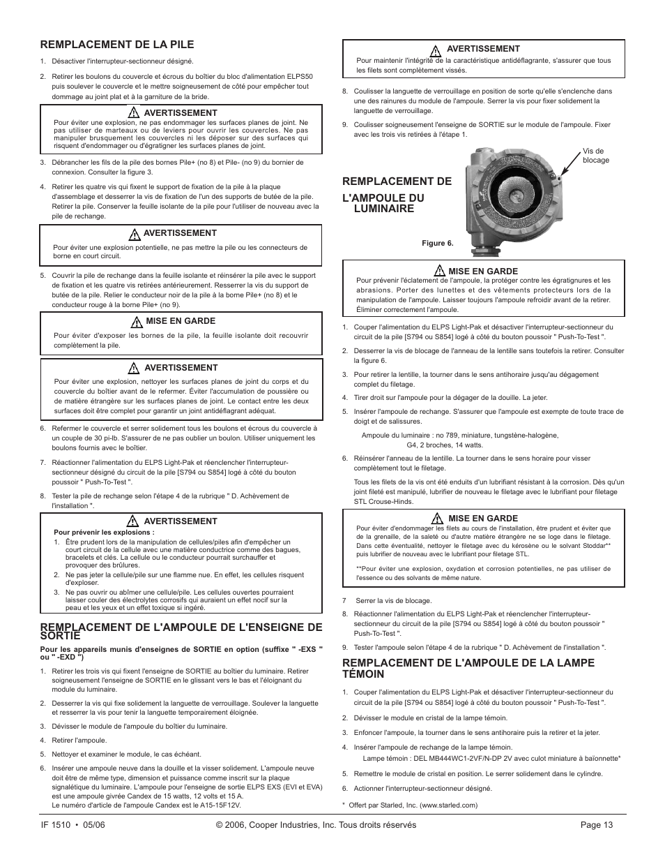 Remplacement de la pile, Remplacement de l'ampoule de l'enseigne de sortie, Remplacement de l'ampoule du luminaire | Remplacement de l'ampoule de la lampe témoin | Cooper Lighting ELPS502 User Manual | Page 13 / 24