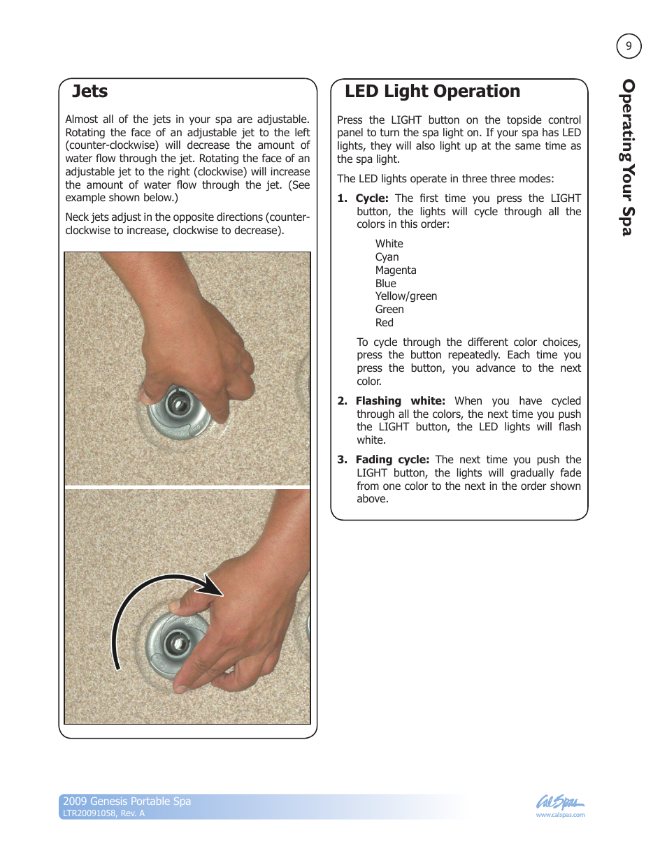 Jets, Led light operation, Jets led light operation | Operating your spa | Cal Spas Genesis Portable Spa User Manual | Page 11 / 28