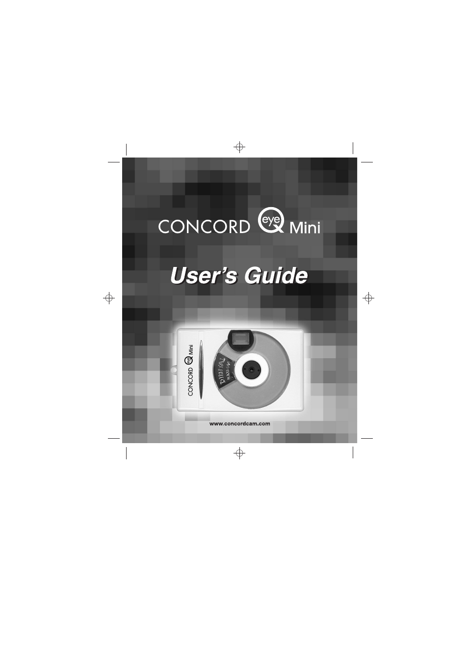 Concord Camera Eye-Q Mini User Manual | 24 pages