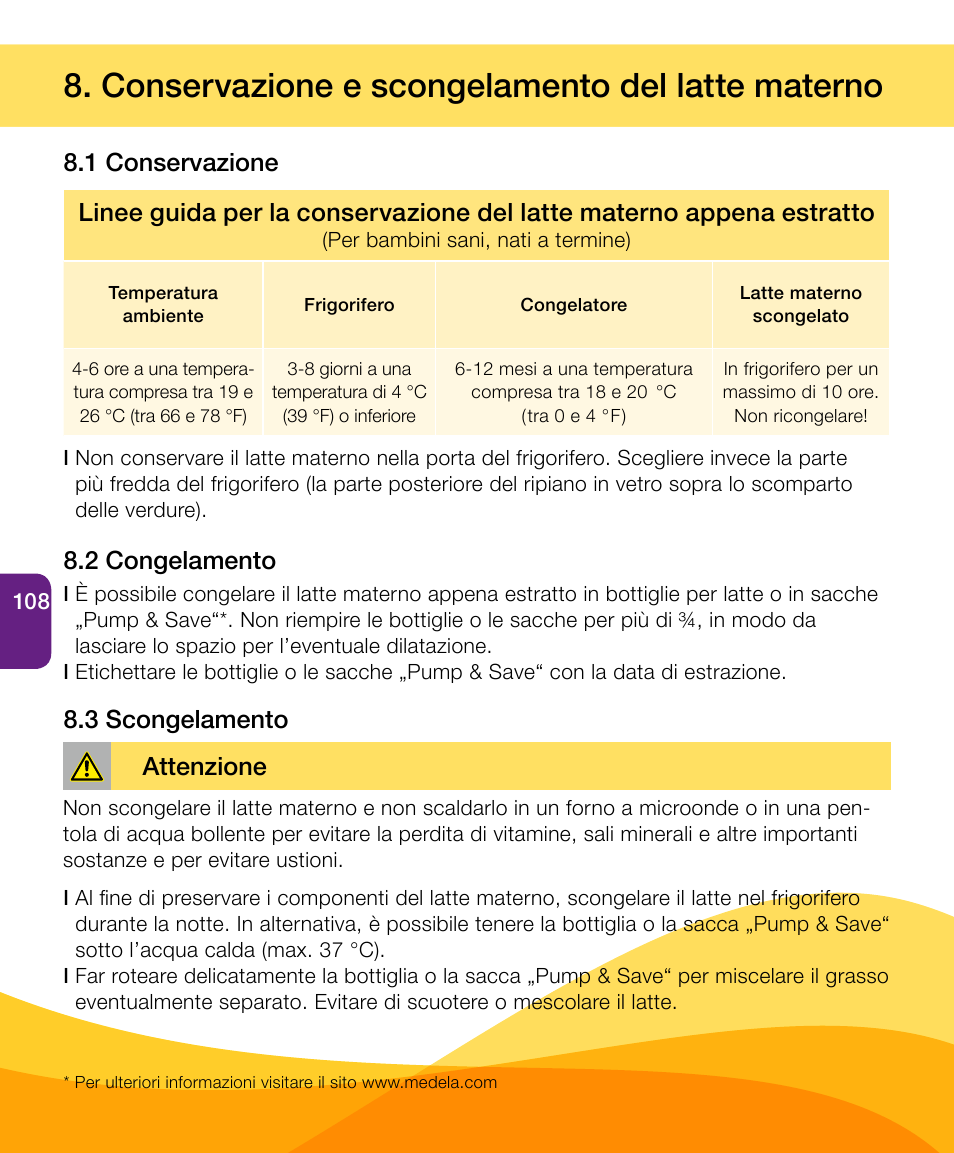 Conservazione e scongelamento del latte materno, 2 congelamento 8.3 scongelamento, Attenzione | Medela Harmony User Manual | Page 108 / 172