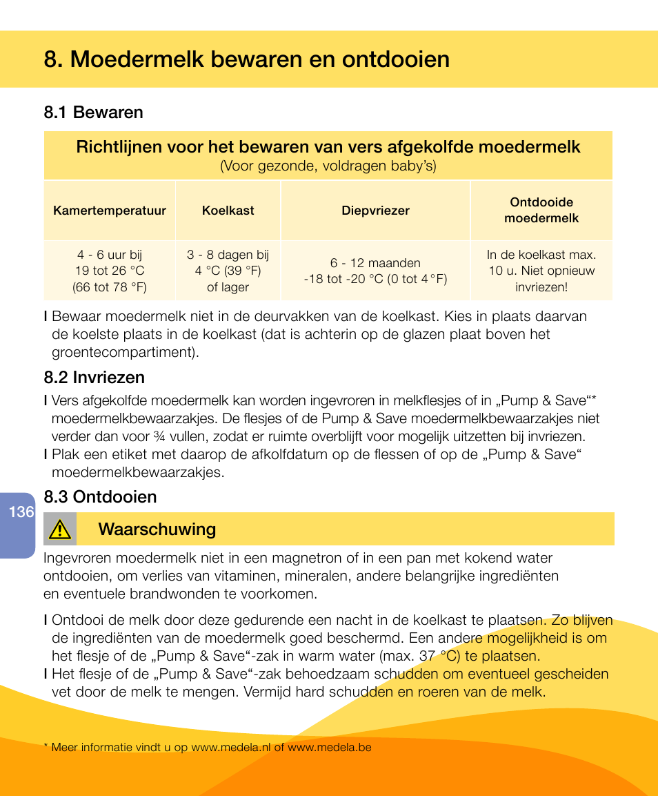 Moedermelk bewaren en ontdooien, 2 invriezen 8.3 ontdooien, Waarschuwing | Medela Harmony User Manual | Page 136 / 172