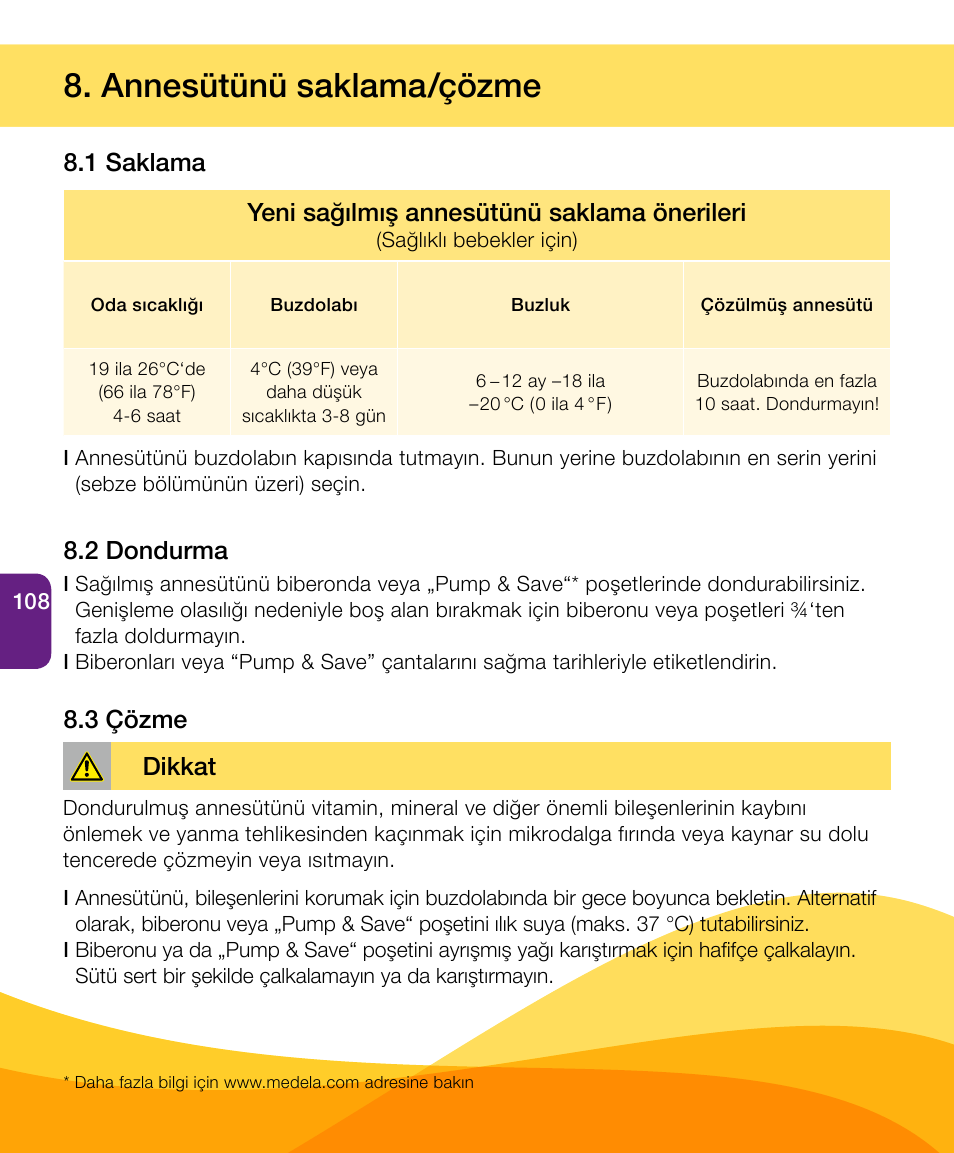 Annesütünü saklama/çözme, 2 dondurma 8.3 çözme, Dikkat | Medela Harmony User Manual | Page 108 / 144