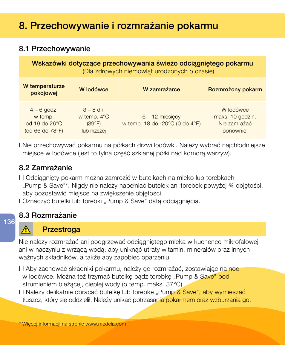 Przechowywanie i rozmrażanie pokarmu, 1 przechowywanie, 2 zamrażanie 8.3 rozmrażanie | Przestroga | Medela Harmony User Manual | Page 136 / 144