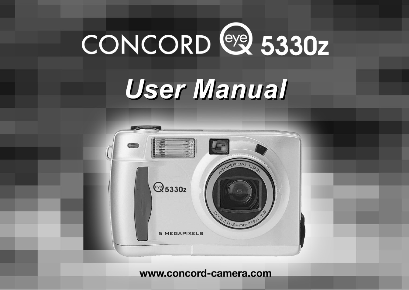 Concord Camera 5330z User Manual | 165 pages