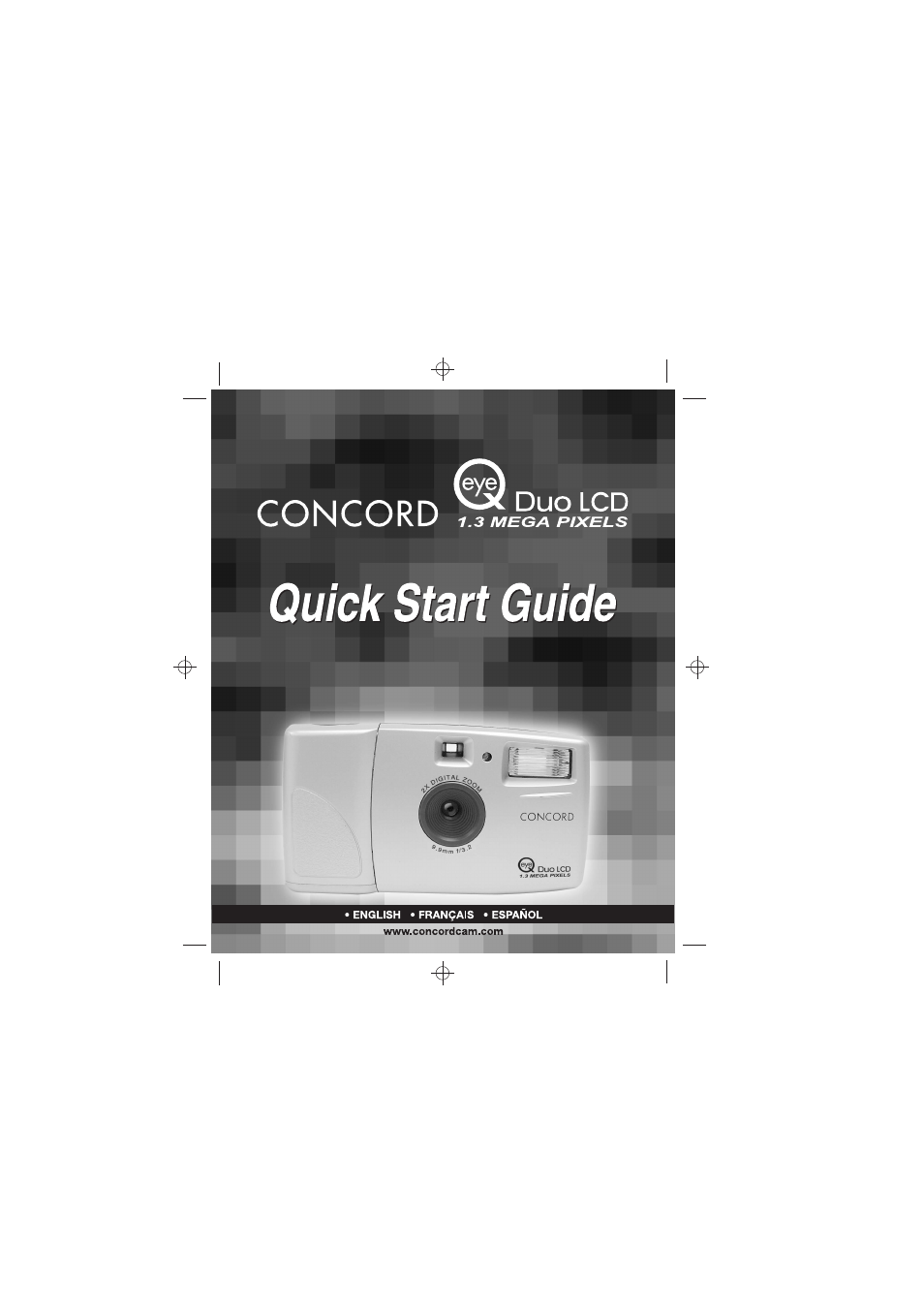 Concord Camera Eye Q Duo 1.3 Mega Pixels Camera User Manual | 18 pages