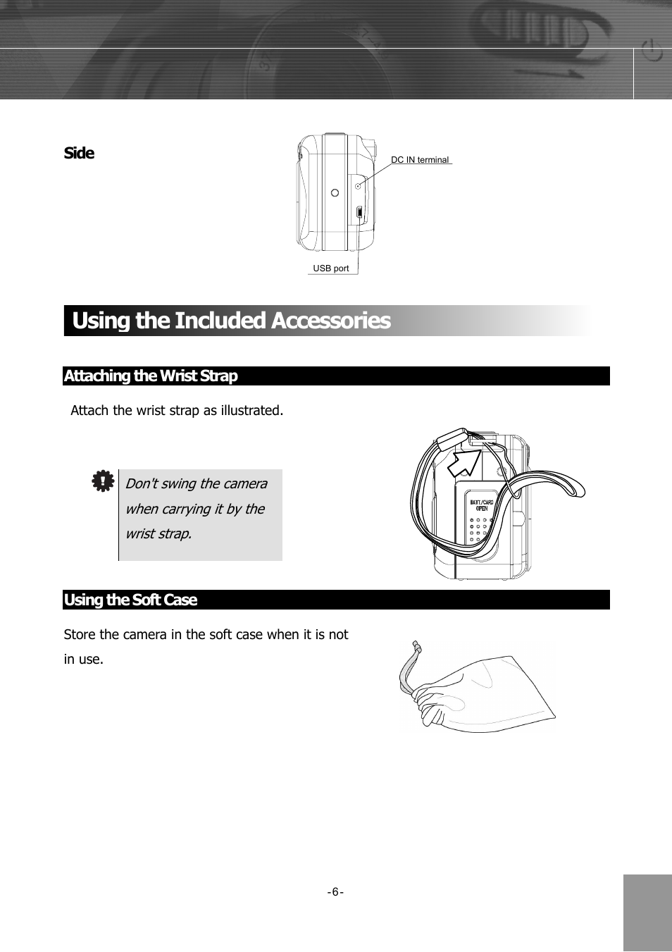 Side, Using the included accessories, Attaching the wrist strap | Using the soft case | Concord Camera 4340z User Manual | Page 9 / 57