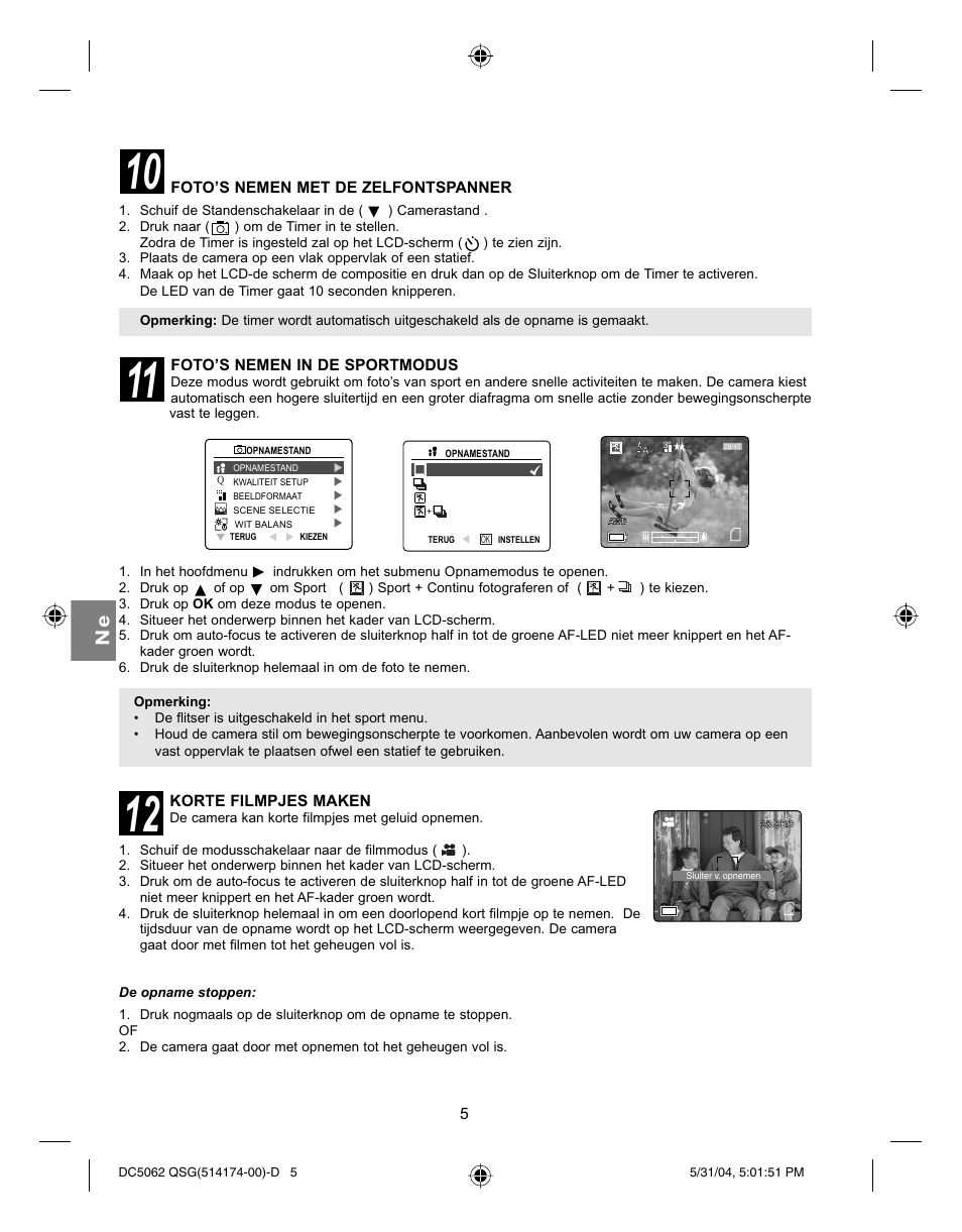 Foto’s nemen met de zelfontspanner, Foto’s nemen in de sportmodus, Korte filmpjes maken | Concord Camera Eye-Q 5062AF User Manual | Page 47 / 51